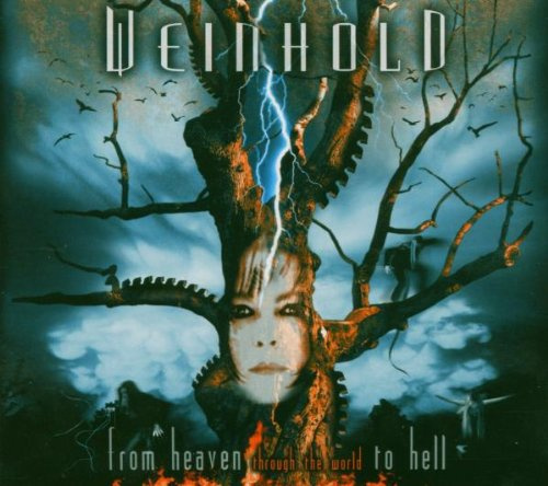 From Heaven Through The World To Hell