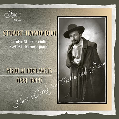 Roslavets: Short Works For Violin And Piano