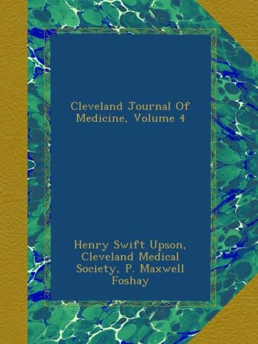 Cleveland Journal Of Medicine, Volume 4