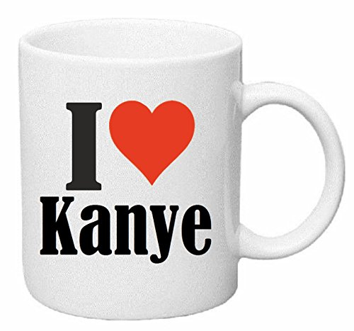 Reifen-Markt Kaffeetasse I Love Kanye Keramik Höhe 9,5cm ? 8cm in Weiß