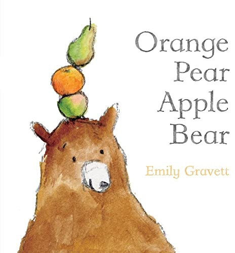 Orange Pear Apple Bear (Classic Board Books)