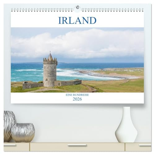Irland - Eine Rundreise (hochwertiger Premium Wandkalender 2026 DIN A2 quer), Kunstdruck in Hochglanz: Der Kalender nimmt Sie mit auf eine Rundreise ... imposante historische Bauten. (CALVENDO Orte)