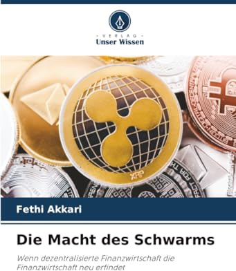 Die Macht des Schwarms: Wenn dezentralisierte Finanzwirtschaft die Finanzwirtschaft neu erfindet