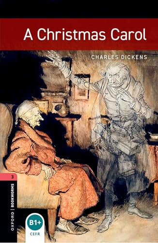 Oxford bookworms library level 3; a christmas carol
