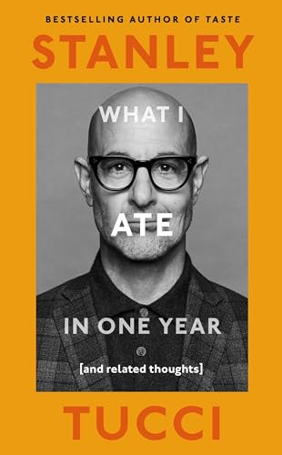 What I Ate in One Year: (and related thoughts): The instant Sunday Times Bestseller