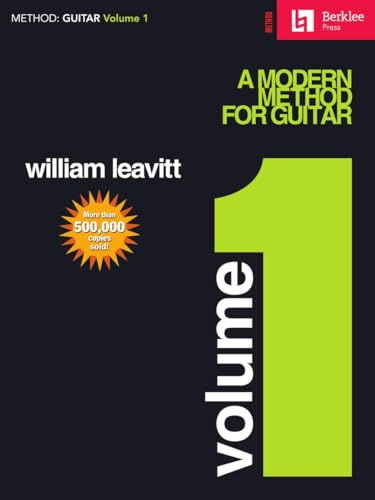 Modern Method for Guitar - Volume 1 | Gitarren-Lehrbuch für Anfänger mit Notenlesen und Techniktraining | Gitarrenmethode für Musikunterricht und ... Guitar Technique (Method: Guitar, Band 1)