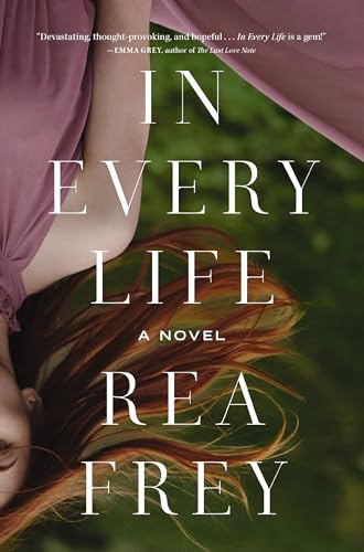 In Every Life: A Novel