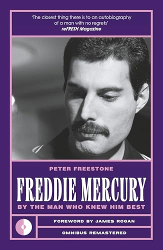 Freddie Mercury: By the Man Who Knew Him Best (Omnibus Remastered)