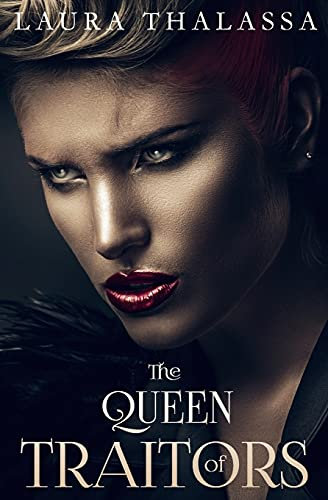 The Queen of Traitors (The Fallen World, Band 2)