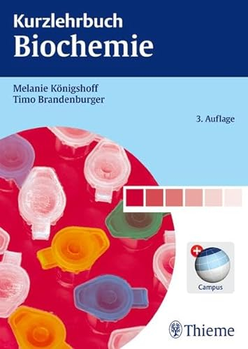 Kurzlehrbuch Biochemie: Mit Code im Buch + campus.thieme.de
