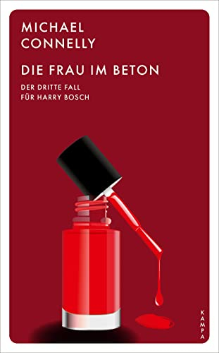 Die Frau im Beton: Der dritte Fall für Harry Bosch (Ein Fall für Harry Bosch)