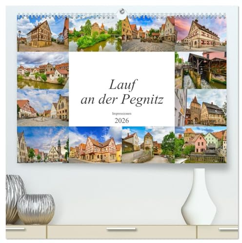 Lauf an der Pegnitz Impressionen (hochwertiger Premium Wandkalender 2026 DIN A2 quer), Kunstdruck in Hochglanz: Wunderschöne und einmalige Bilder der Stadt Lauf an der Pegnitz (CALVENDO Orte)