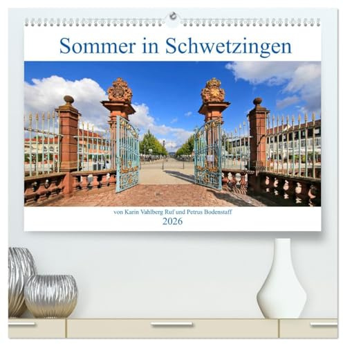 Sommer in Schwetzingen von Karin Vahlberg Ruf und Petrus Bodenstaff (hochwertiger Premium Wandkalender 2026 DIN A2 quer), Kunstdruck in Hochglanz: ... Schloss Schwetzingen (CALVENDO Orte)