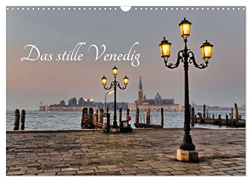 Das stille Venedig (Wandkalender 2026 DIN A3 quer), CALVENDO Monatskalender: Venedig bei Nacht, wie es wenige kennen (CALVENDO Orte)