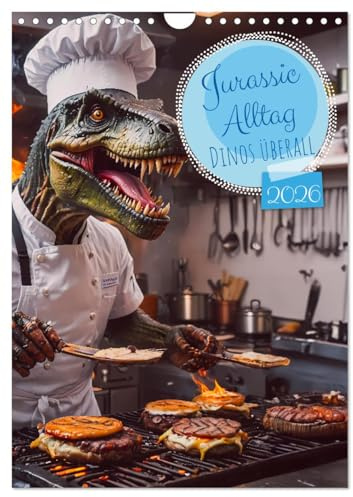 Jurassic Alltag - Dinos überall (Wandkalender 2026 DIN A4 hoch), CALVENDO Monatskalender: In einer Welt, in der Dinosaurier wie Menschen leben, ... alltäglichen Hobbys nach. (CALVENDO Spass)