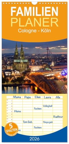 Familienplaner 2026 - Cologne - Köln mit 5 Spalten (Wandkalender, 21 cm x 45 cm), CALVENDO: Die spektakuläre Großstadt am Rhein in NRW. (CALVENDO Orte)