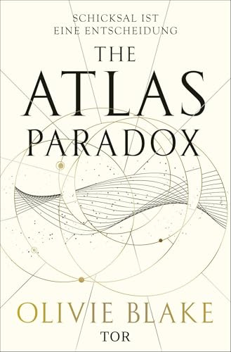The Atlas Paradox: Schicksal ist eine Entscheidung (Atlas-Serie, Band 2)