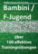 Bambini/F-Jugend: über 100 effektive Trainingsübungen