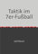 Taktik im 7er-Fußball