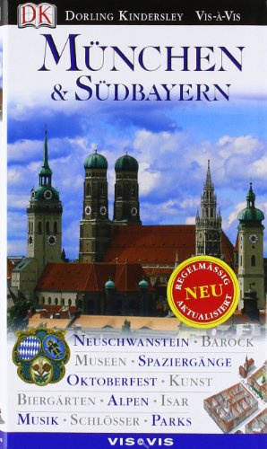 Vis a Vis Reiseführer München & Südbayern (Vis à Vis)