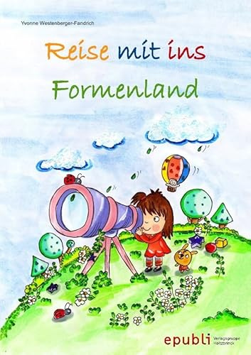 Reise mit ins Formenland: Mein 1. Malbuch mit Formen