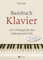 Basisbuch Klavier: 101 Übungen für den Anfangsunterricht