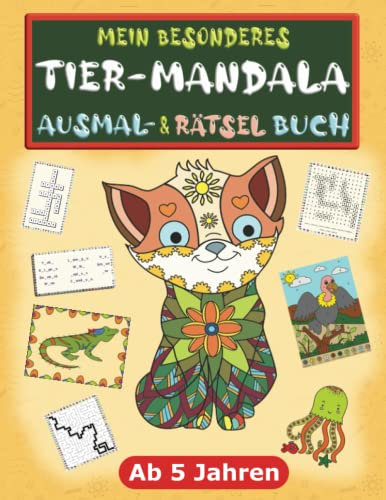 Mein besonderes Tier-Mandala Ausmal & Rätselbuch ab 5 Jahren: Tiermandalas, Meeresbewohner, Malen nach Zahlen, Verbinde die Punkte (Dot to Dot). ... Din A4) (Mal- und Rätselbücher für Kinder)