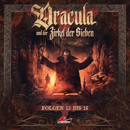 Dracula und der Zirkel der Sieben: 13-16