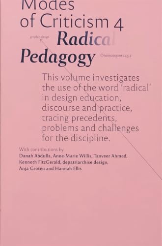 Modes of Criticism 4: Radical Pedagogy