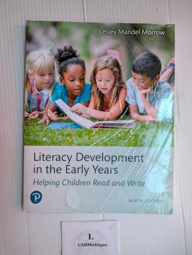 Literacy Development in the Early Years: Helping Children Read and Write