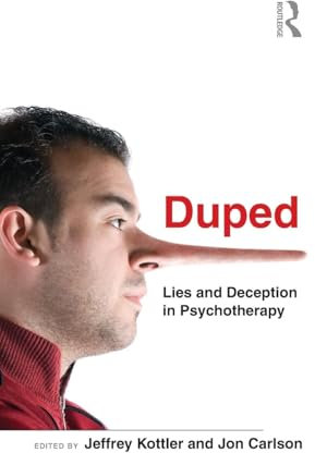 Duped: Lies and Deception in Psychotherapy