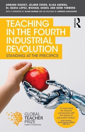 Teaching in the Fourth Industrial Revolution: Standing at the Precipice