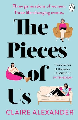The Pieces of Us: An emotional novel about family, memory and motherhood from the author of Meredith, Alone