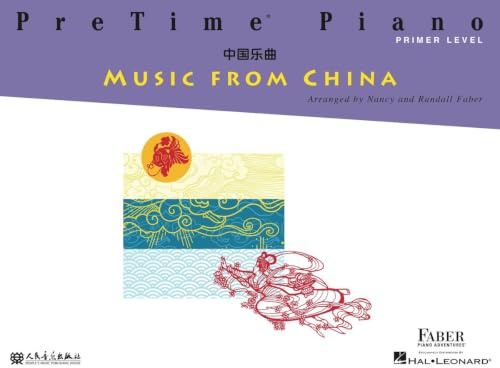 PreTime Piano Music from China. Primer Level