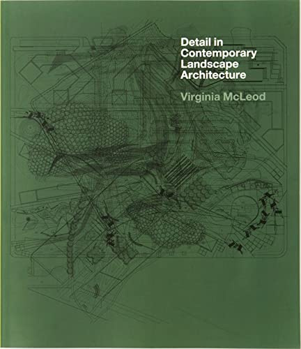 Detail in Contemporary Landscape Architecture: (E)