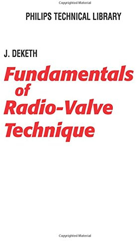 Fundamentals of Radio-Valve Technique