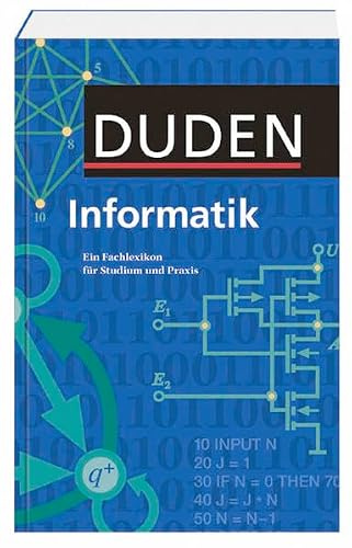 Duden Informatik: Ein Fachlexikon für Studium und Praxis