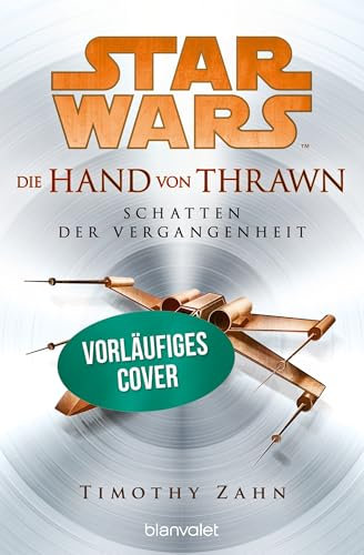 Star Wars™ Die Hand von Thrawn - Schatten der Vergangenheit