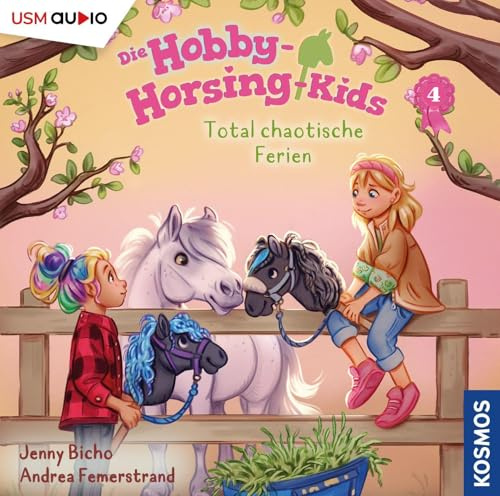 Die Hobby-Horsing-Kids (Folge 4): Total chaotische Ferien: Total chaotische Ferien