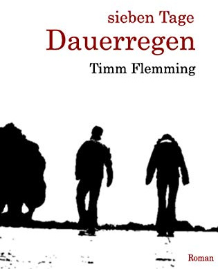 Sieben Tage Dauerregen