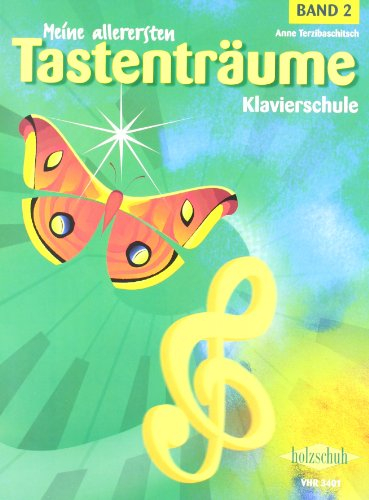 Meine allerersten Tastenträume, Band 2: Klavierschule