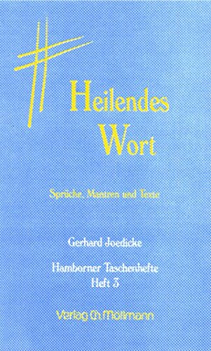 Heilendes Wort. Sprüche, Mantren und Texte
