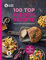 WW - 100 Top Fleischrezepte: Klassisch, modern und abwechslungsreich - Vielseitige Rezepte mit Fleisch