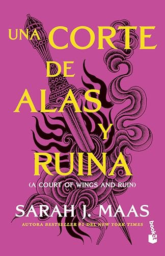 Una Corte de Alas Y Ruina / A Court of Wings and Ruin: 3 (Una Corte de Rosas y Espinas / A Court Of Thorns And Roses)