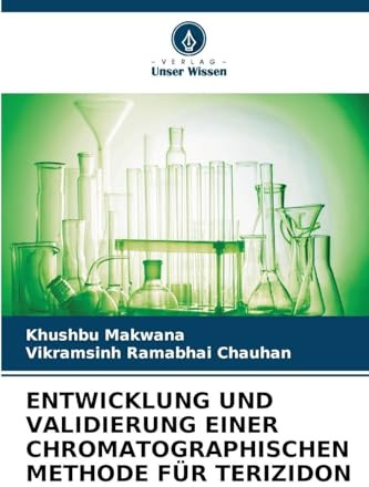 ENTWICKLUNG UND VALIDIERUNG EINER CHROMATOGRAPHISCHEN METHODE FÜR TERIZIDON