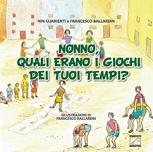 Nonno, quali erano i giochi dei tuoi tempi?