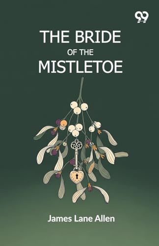 The Bride Of The Mistletoe