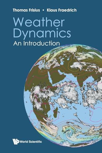 WEATHER DYNAMICS: AN INTRODUCTION