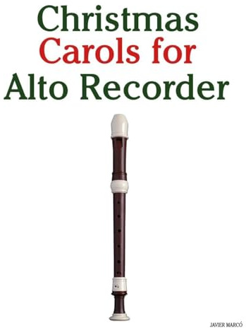 Christmas Carols for Alto Recorder (Christmas Carols for Children)