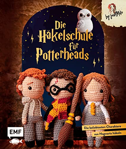 Die Häkelschule für Potterheads: Die beliebtesten Charaktere aus Hogwarts häkeln